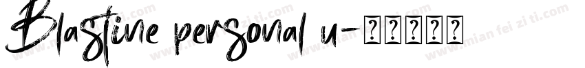 Blastine personal u字体转换